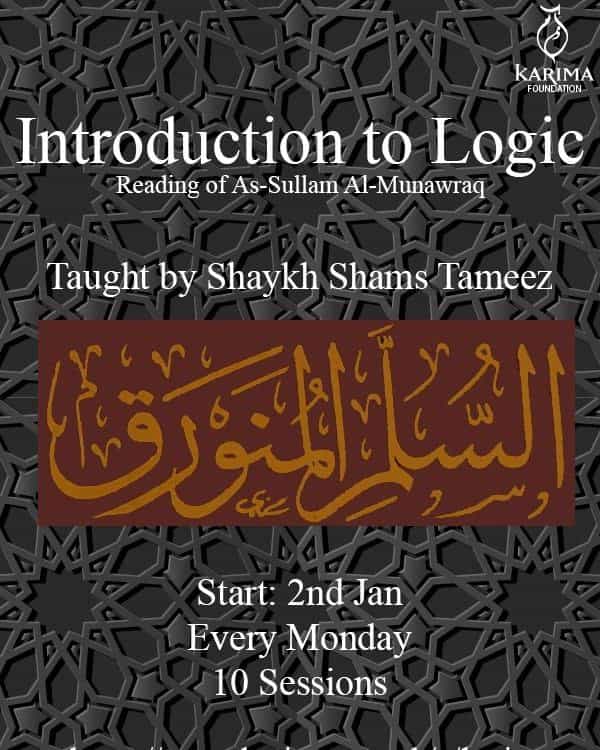 Introuction to Logic, Part 1 (Arabic Required) - al-Sullam al-Munawraq,
