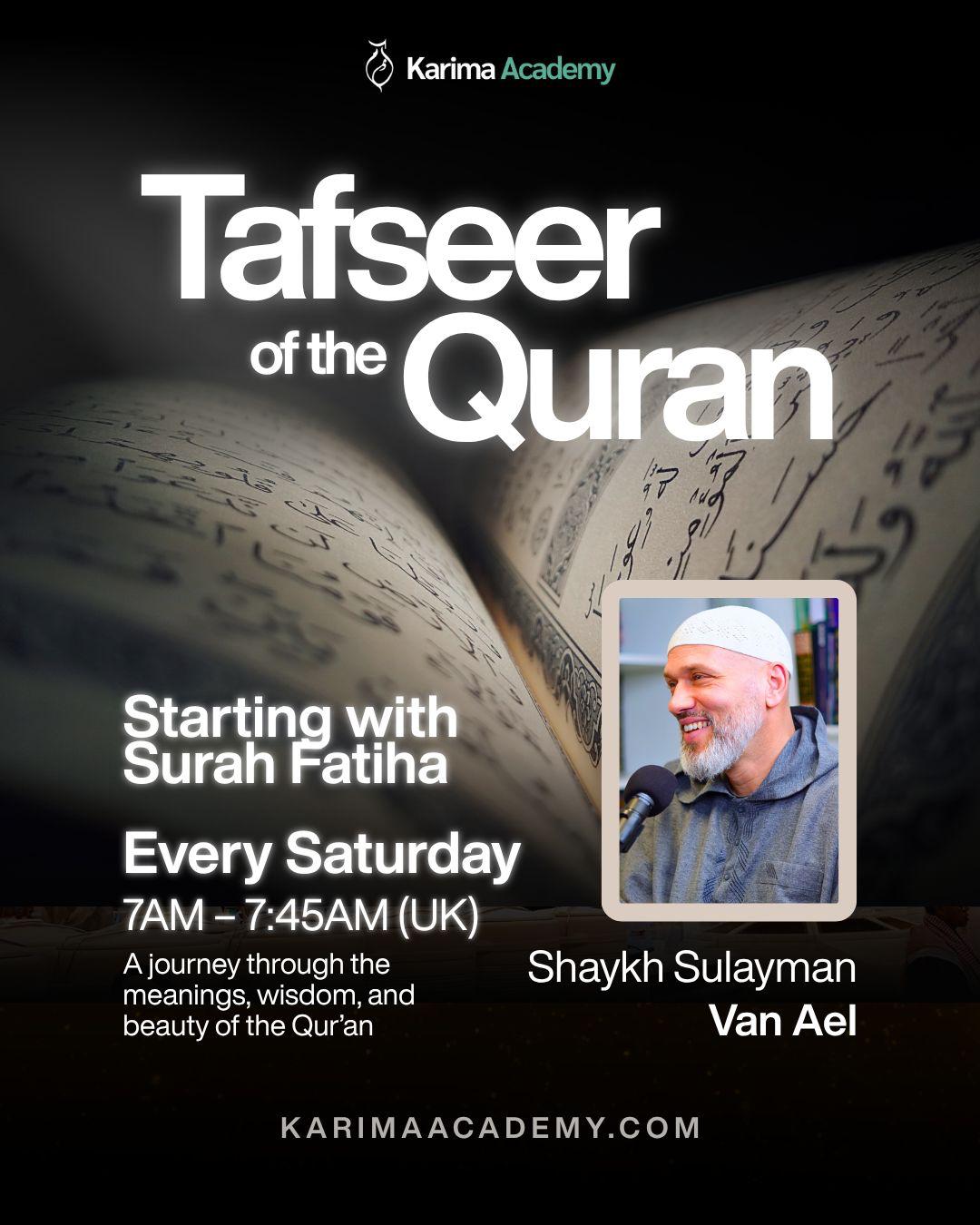 Tafseer of the Qur'an - Shaykh Sulayman Van Ael