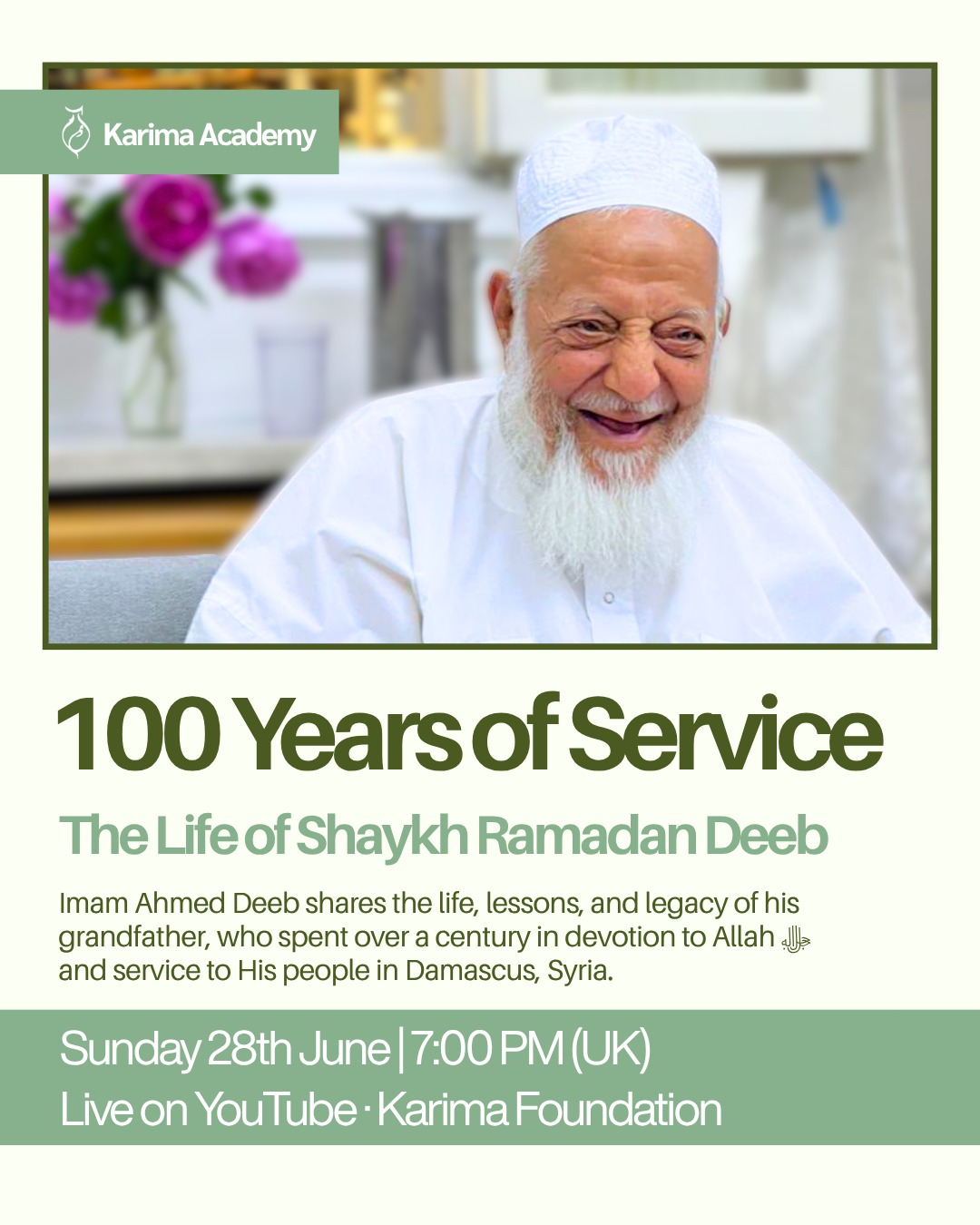 100 Years of Service: The Life of Shaykh Ramadan Deeb